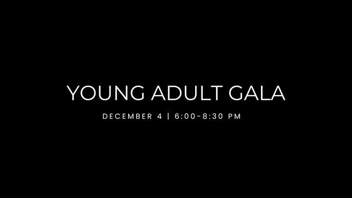Young Adult Gala | Central Campus