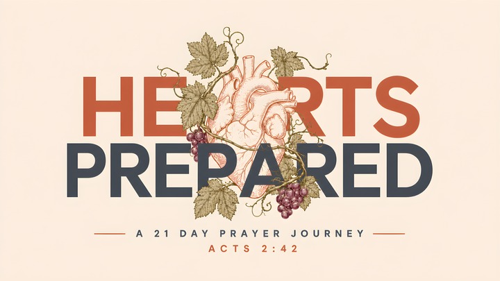 Hearts Prepared: A 21-Day Prayer Journey