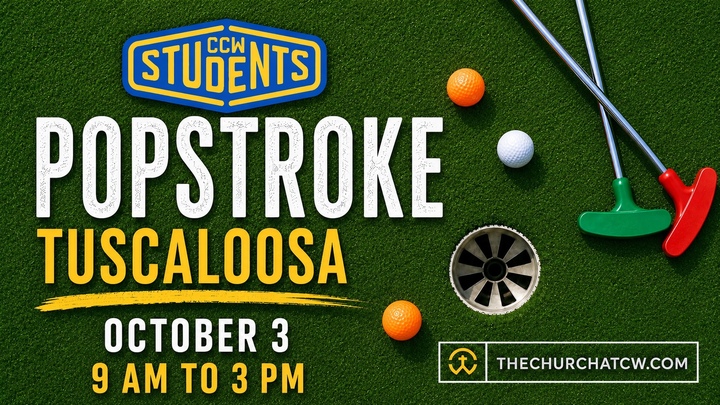 CCW STUDENTS: POPSTROKE TUSCALOOSA