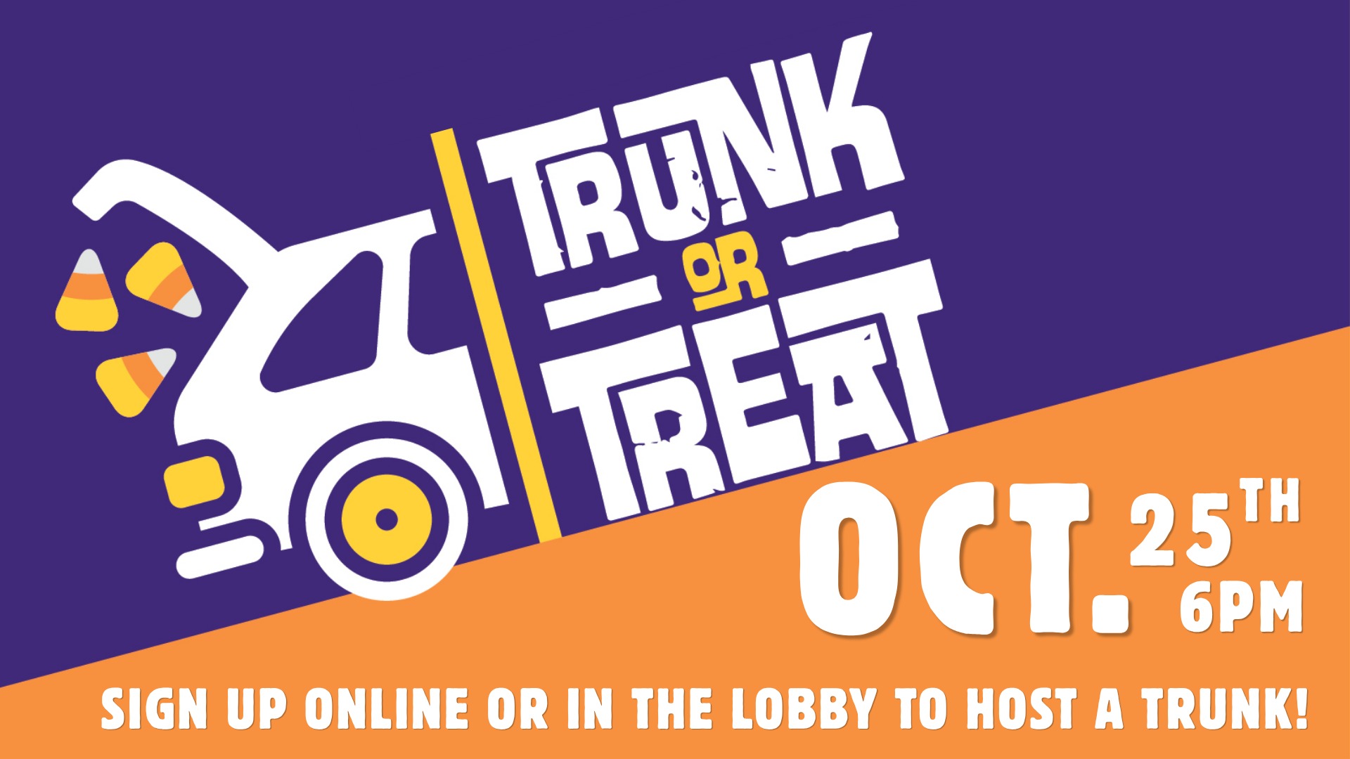 Trunk or Treat — Sunday, October 25
