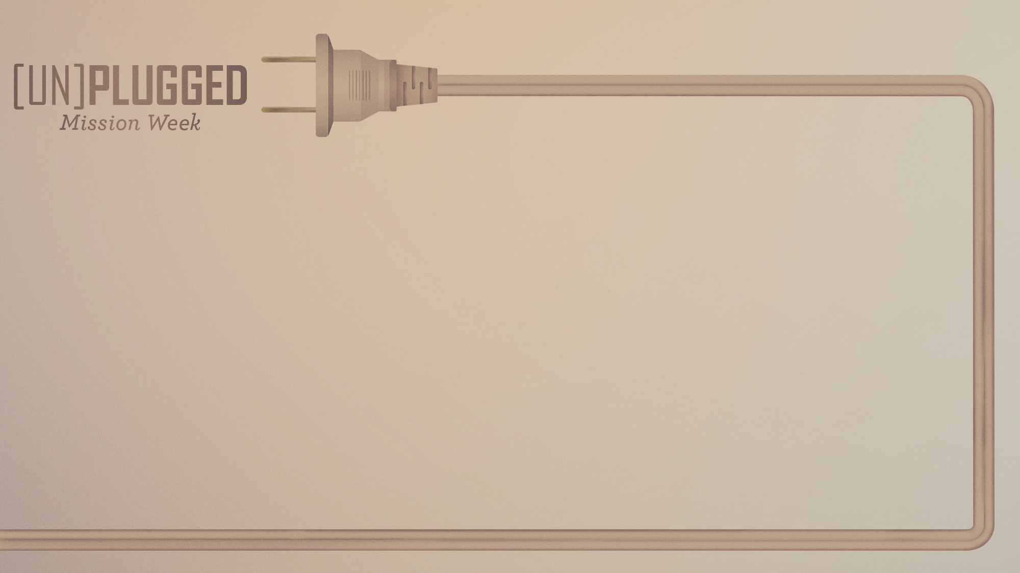 Unplugged wide c