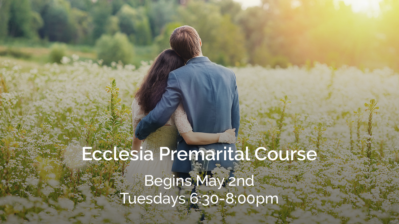 Premarital course media ecclesiahouston.org