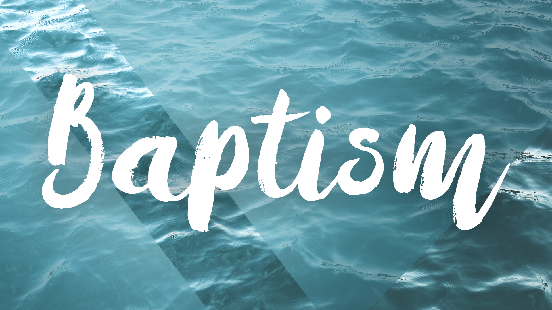 Baptism