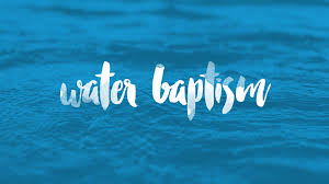 Water baptism