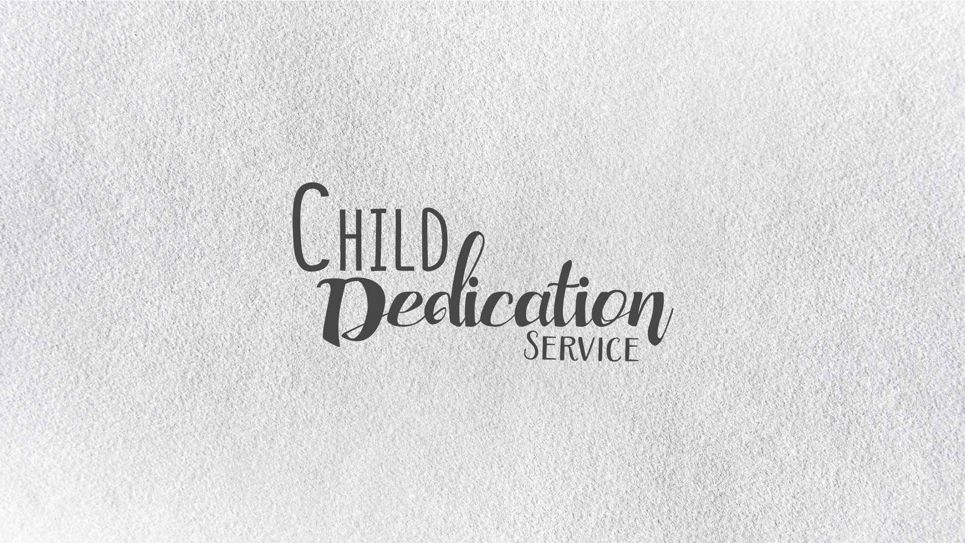 170607 child dedication service 16x9