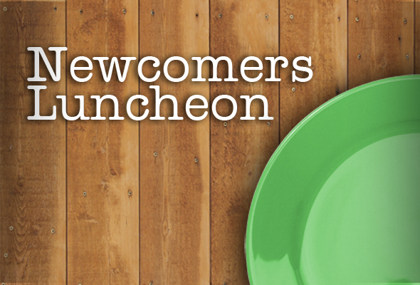 Newcomers luncheon