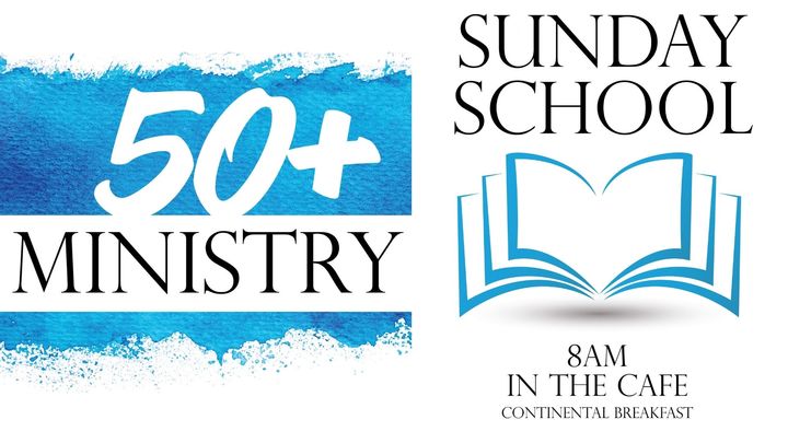 50+ Ministry Sunday School [Sundays at 8am] logo