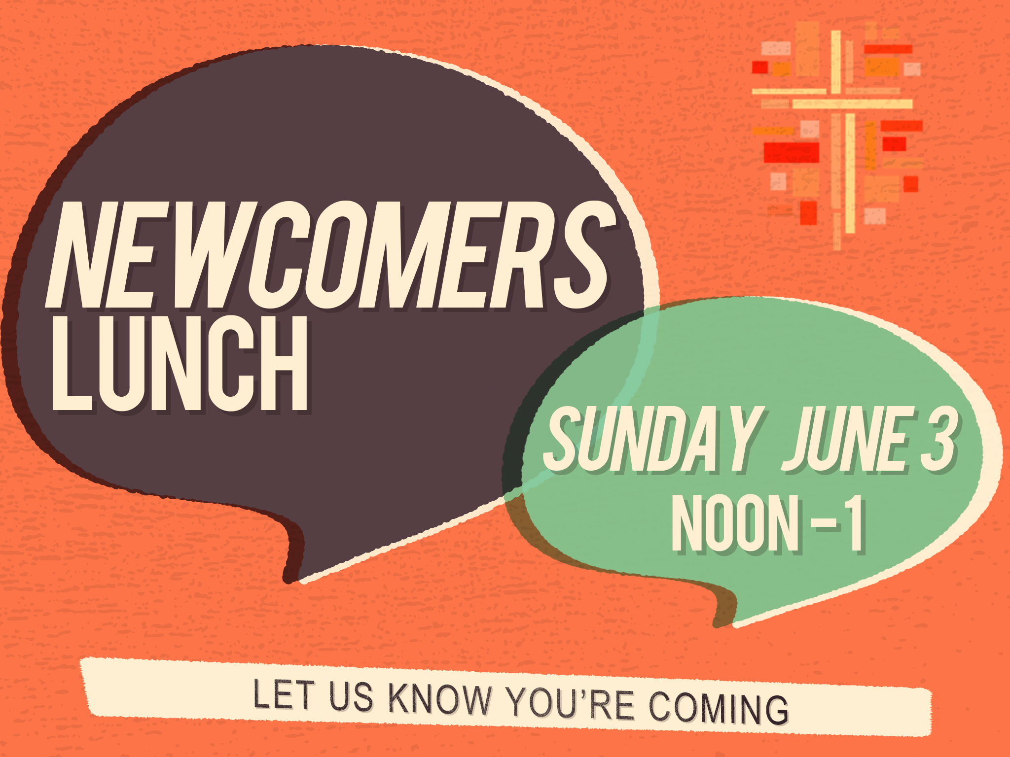 Newcomers lunch june 3