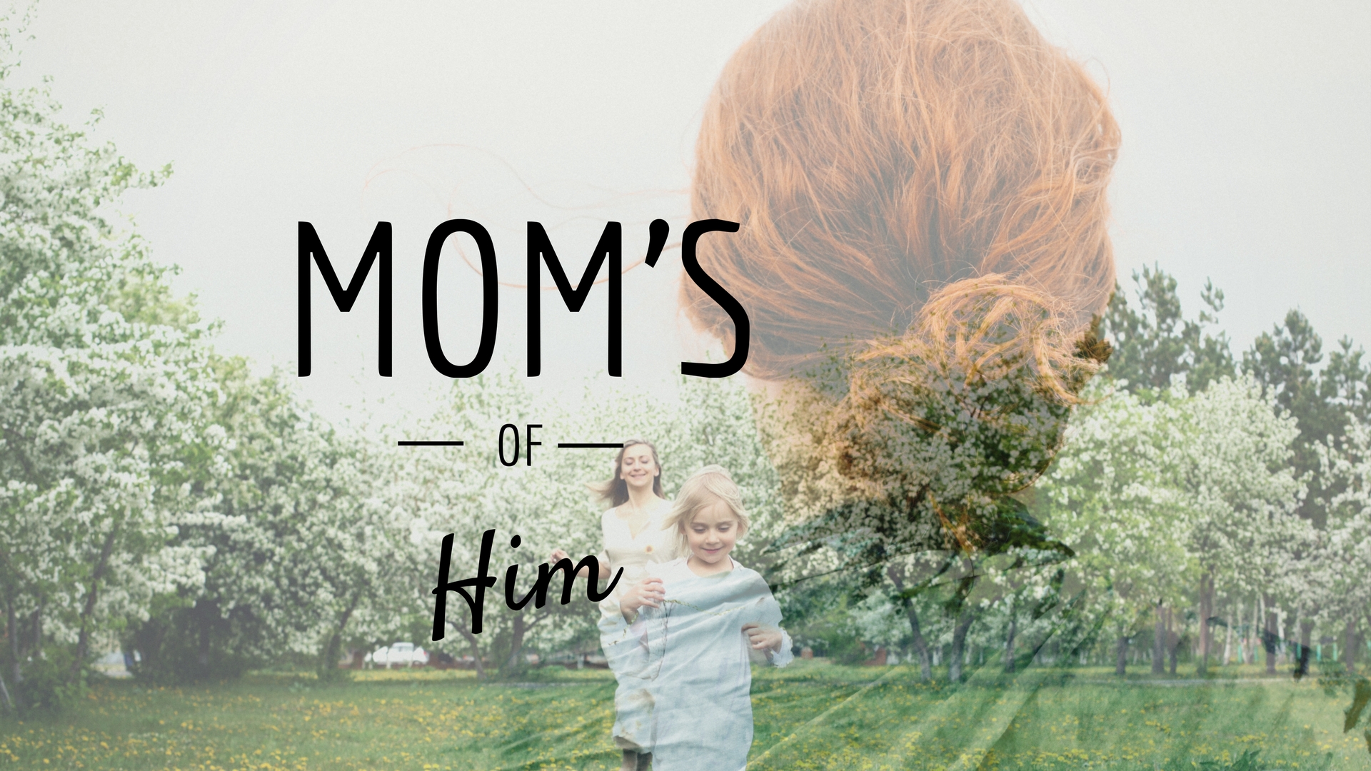 Mom s